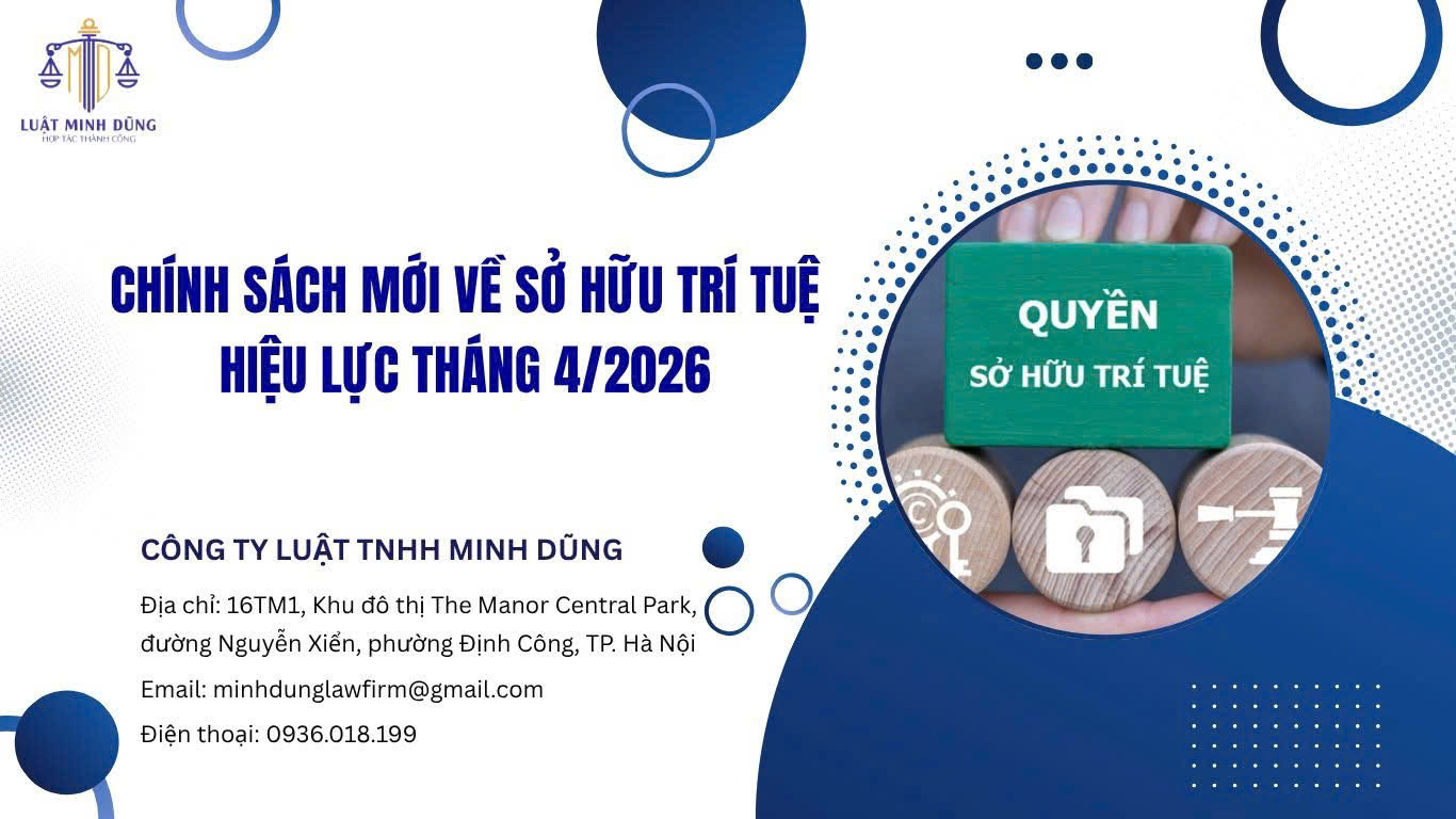 Chính sách mới về Sở hữu trí tuệ hiệu lực tháng 4/2026
