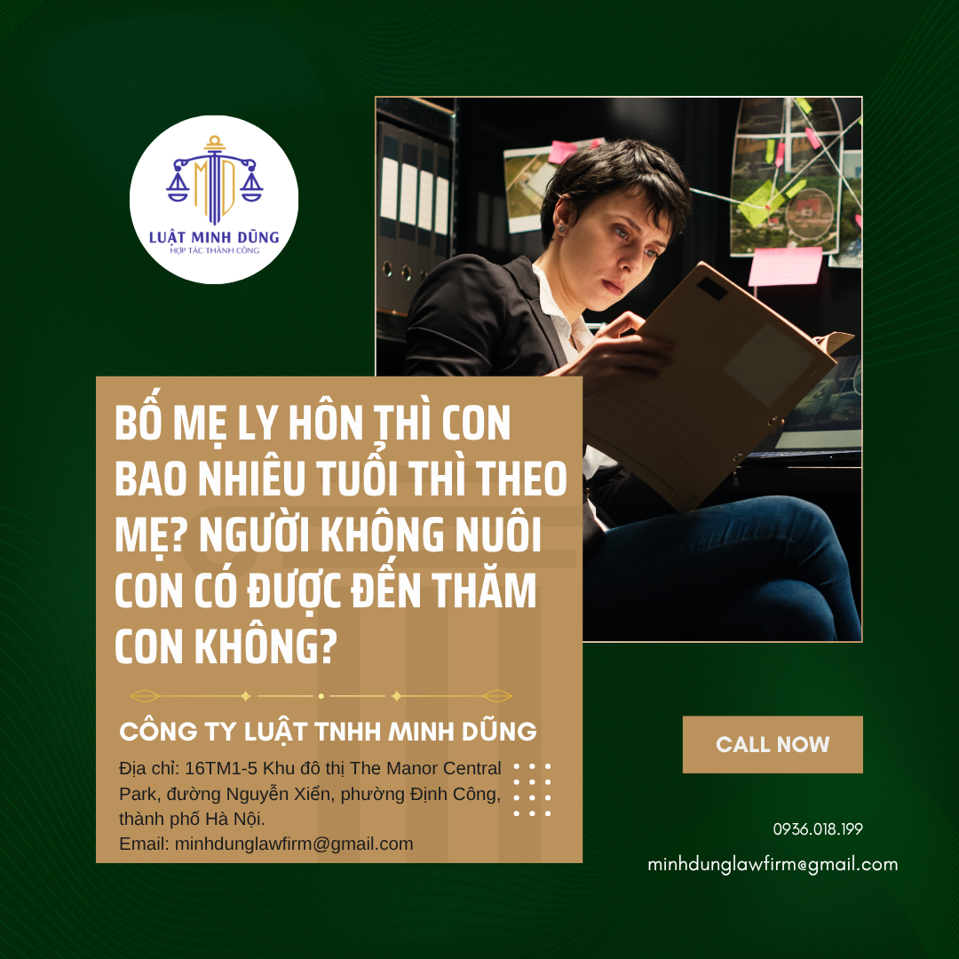 Bố mẹ ly hôn thì con bao nhiêu tuổi thì theo mẹ? Người không nuôi con có được đến thăm con không?