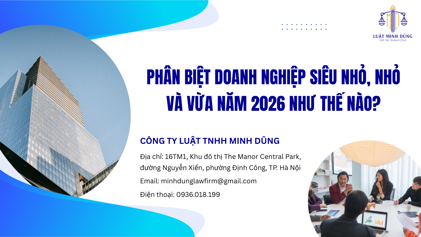 Phân biệt doanh nghiệp siêu nhỏ, nhỏ và vừa năm 2026 như thế nào?