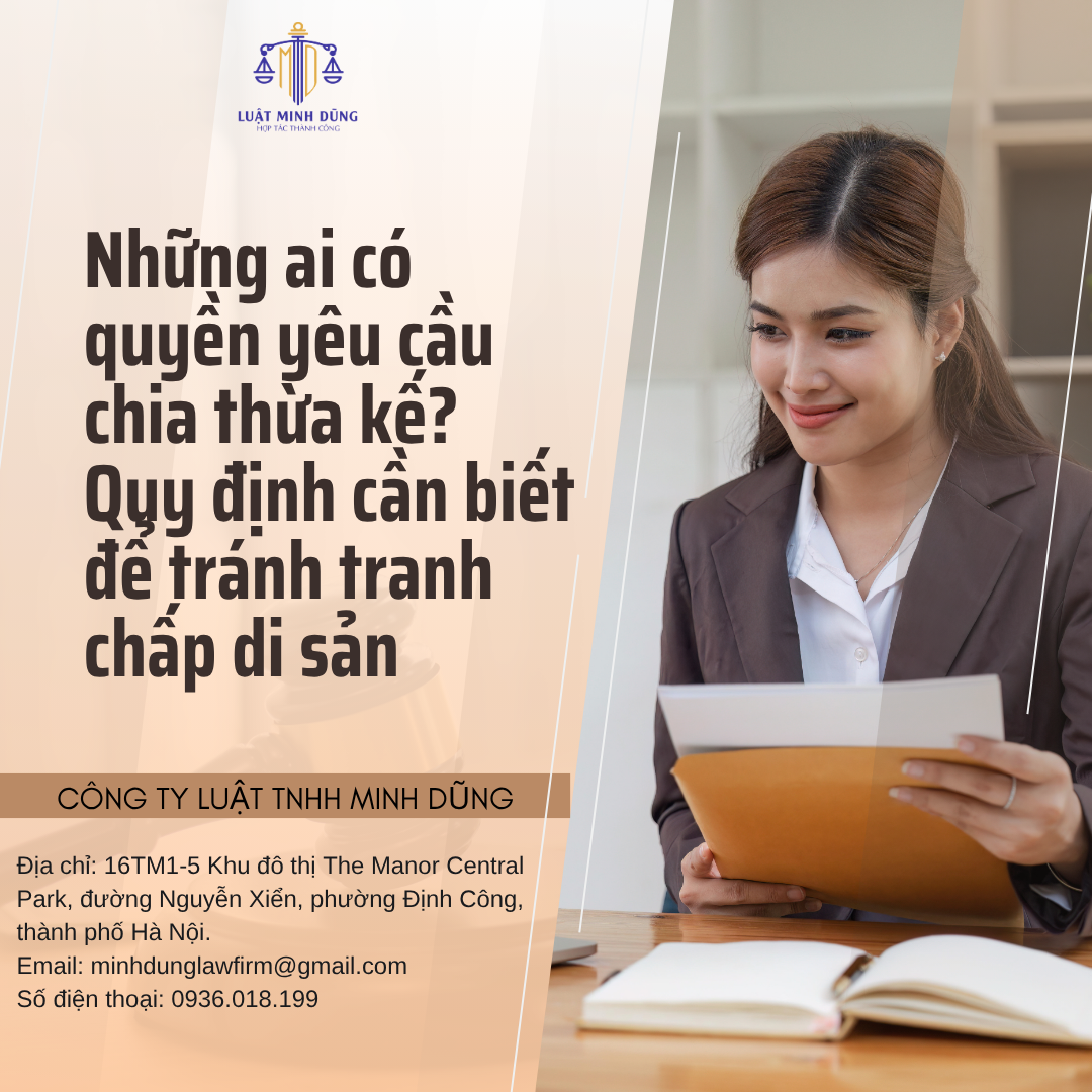 Những ai có quyền yêu cầu chia thừa kế? Quy định cần biết để tránh tranh chấp di sản